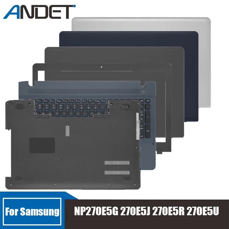 

Новинка для Samsung NP270E5G 270E5J 270E5R 270E5U задняя крышка экрана Рамка Упор для рук Клавиатура рамка для ноутбука хоста Нижняя крышка