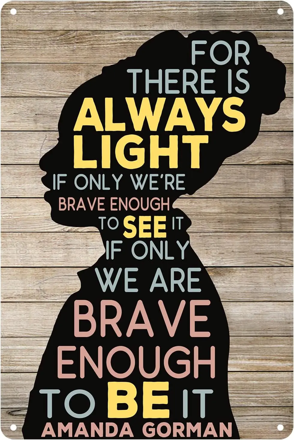 Skyocean Moatonal Amanda Gorman Quote Metal Tn Sgn Настенный декор nspratonal Femnst Art Sgns для домашнего декора