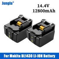 2022 14 4v 12 8ah drills battery for makita bl1430 replacement rechargeable lithium ion lxt200 bl1415 194558 0 194559 8 194066 1