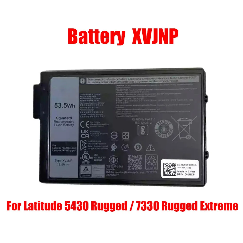 

Laptop Battery For DELL For Latitude 5430 Rugged / 7330 Rugged Extreme XVJNP Compatible 06JRCP 6JRCP 11.4V 53.5Wh 4457mAh New