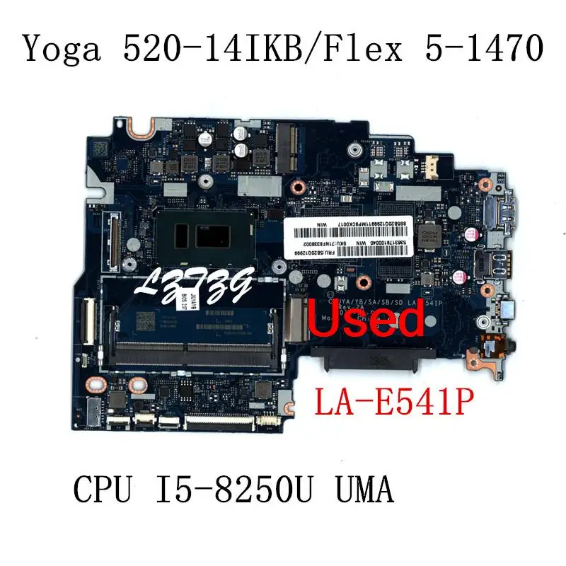 

Used For Lenovo ideapad Yoga 520-14IKB/Flex 5-1470 Laptop Motherboard mainboard CPU SR3LA I5-8250U UMA FRU 5B20Q12999