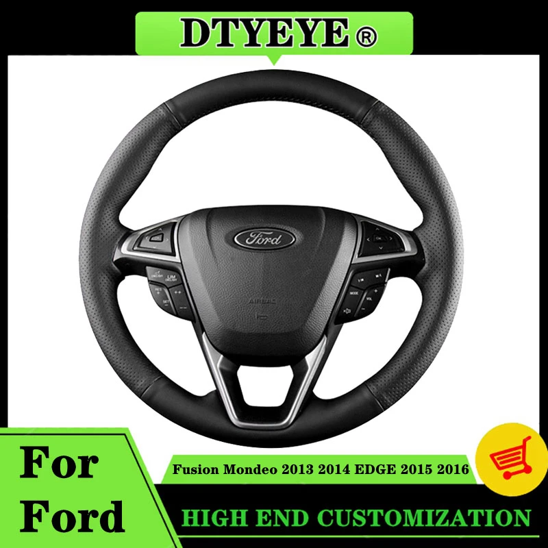 

Автомобильная крышка рулевого колеса для Ford Fusion Mondeo EDGE 2013 - 2016 DIY Автомобильные аксессуары Индивидуальная оригинальная оплетка рулевого колеса