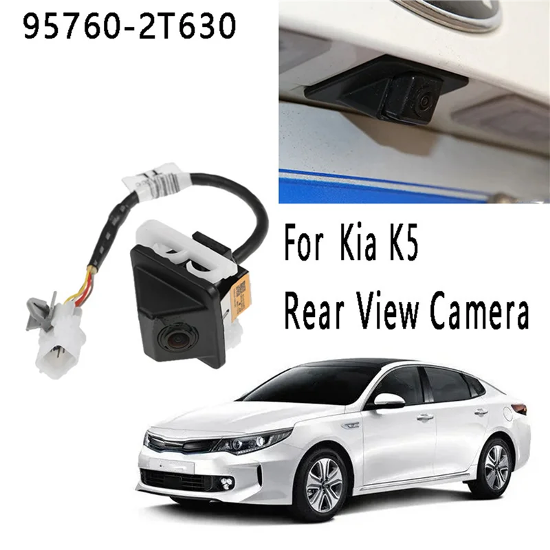 

Car Rear View Camera Backup Parking Camera PDC Parking Assist Camera 95760-2T630 for Hyundai Kia K5