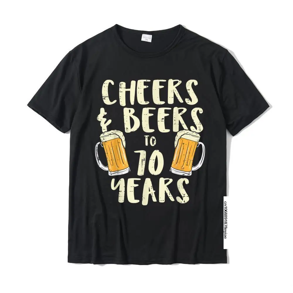 

Mens Cheers Beers 70 Years Old 70th Birthday Drinking Gift Men T-Shirt Dominant Mens Top T-Shirts Cotton Tops T Shirt Slim Fit