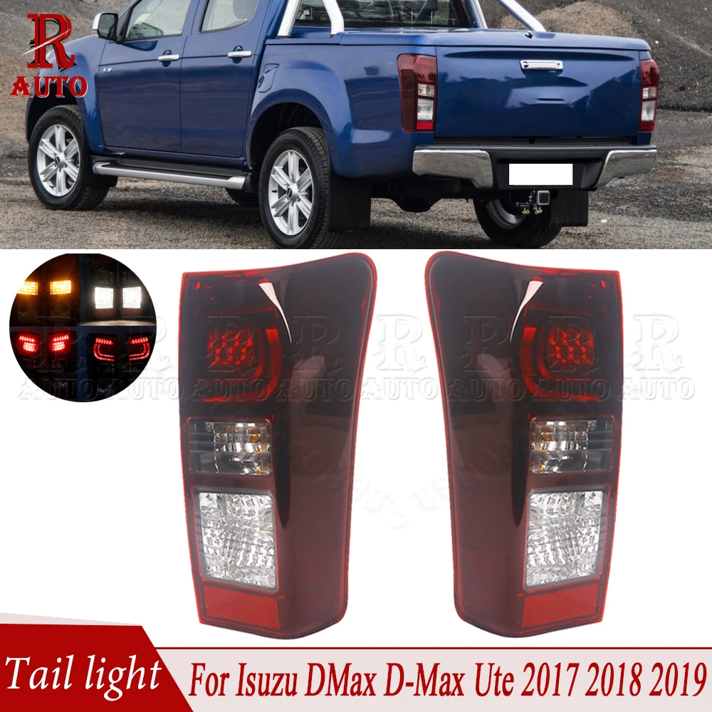 R-AUTO Tail Lamp Assembly LED Rear Tail Light Tail Lamp For Isuzu DMax D-Max Ute 2017-2019 With Wire Harness Bulbs Replacement