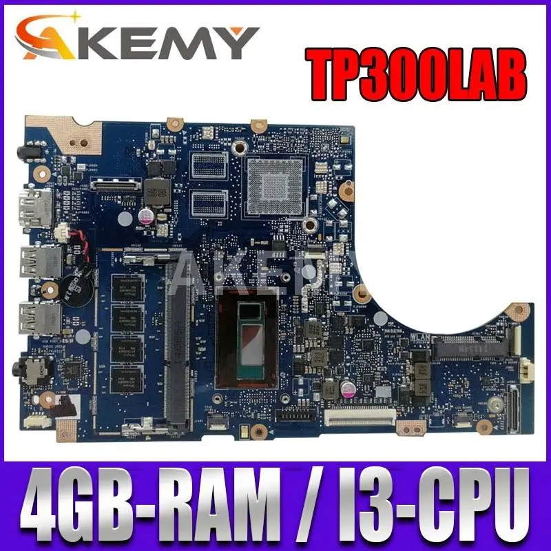 

Akemy Q302LAB mainboard For Asus Q302LA Q302L Q302LAB TP300LA laptop motherboard 100% Tested I3-CPU 4GB RAM