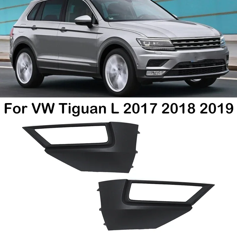 Фото Для VW Tiguan L 2017 2018 2019 автомобильный передний бампер противотуманные фары решетки рамка крышка передние решетки декоративная крышка 5NG 853211   5NG 853212 №1