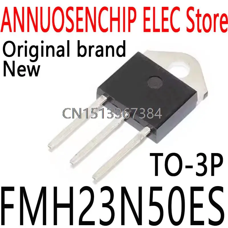 Новые и оригинальные FMH23N50E 23N50E 23N50ES TO-3P 23A 500V FMH23N50ES, 10 шт.