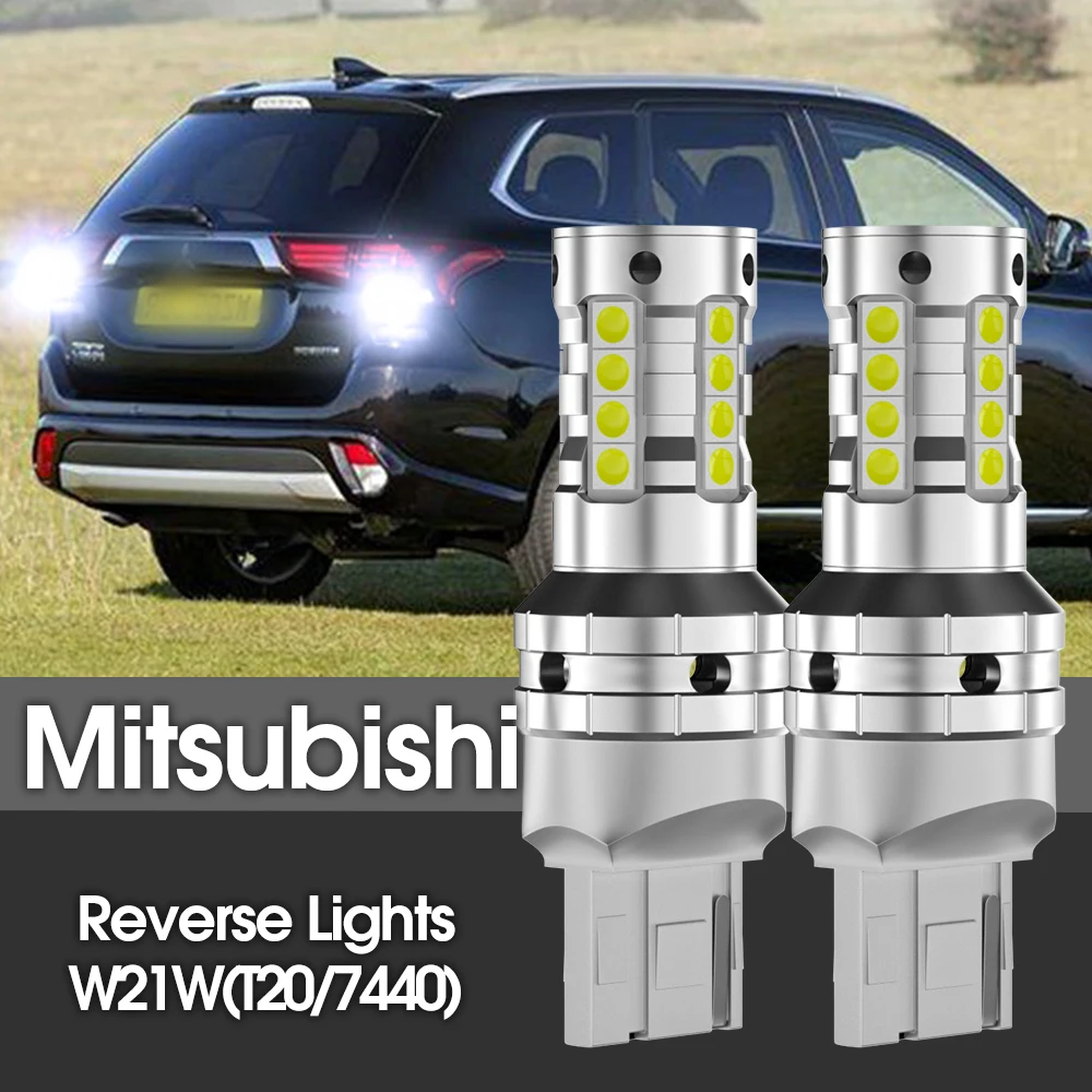 2 шт. светодиодная лампа заднего вида W21W 7440 T20 Canbus для Mitsubishi Galant Lancer Outlander i-MiEV Pajero V93