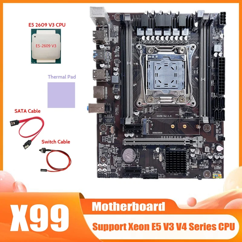 X99 Motherboard LGA2011-3 Computer Motherboard Support DDR4 RAM With E5 2609 V3 CPU+SATA Cable+Switch Cable+Thermal Pad
