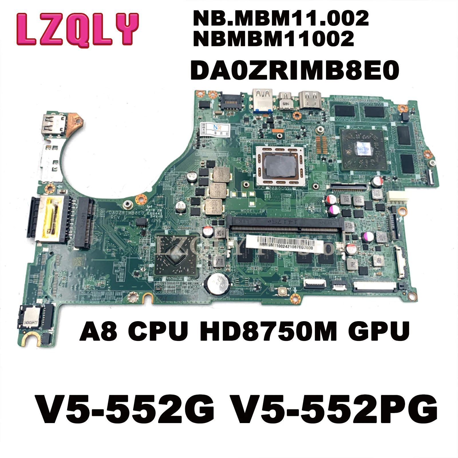 

Материнская плата для ноутбука ACER Aspire V5-552G NB.MBM11.002 nbm11002 DA0ZRIMB8E0, A8 CPU HD8750M GPU, полный тест