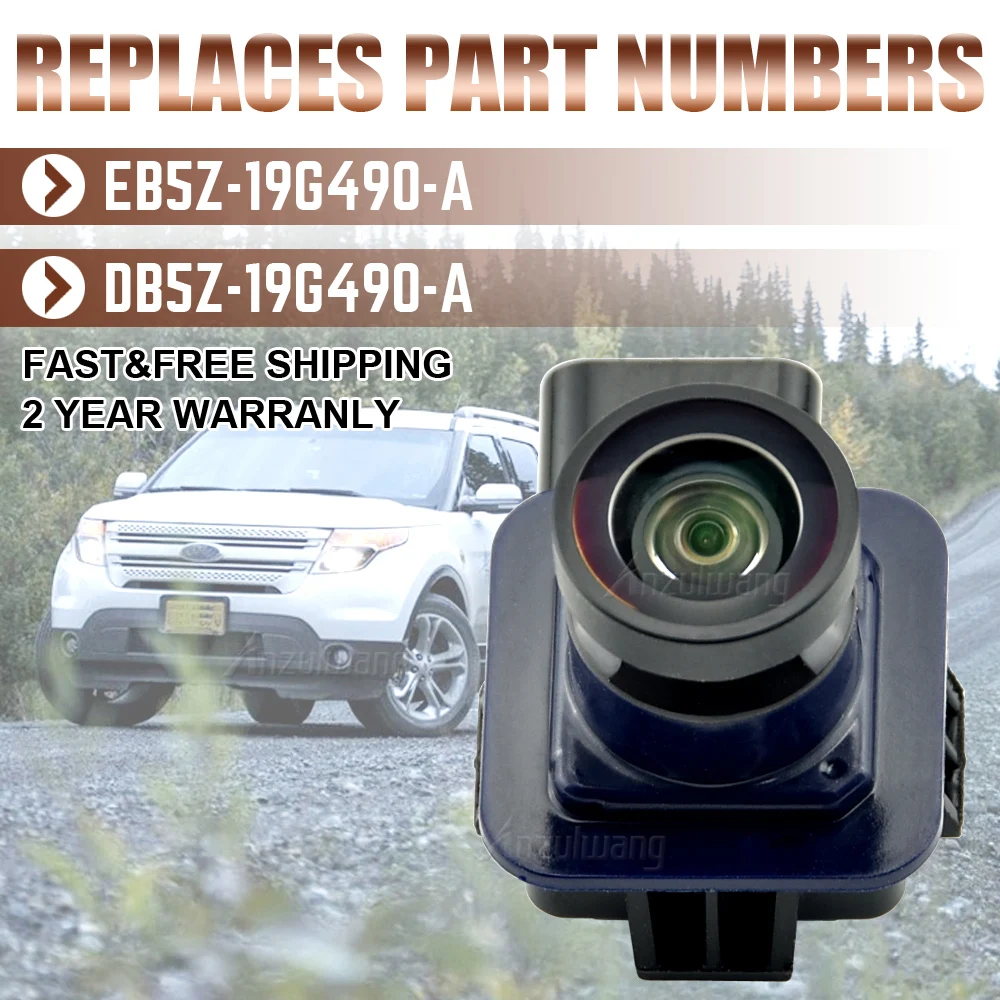 Для 2013-2015 Ford Explorer DB5Z-19G490-A DB5Z19G490A EB5Z-19G490-A EB5Z19G490A Автомобильная камера заднего вида