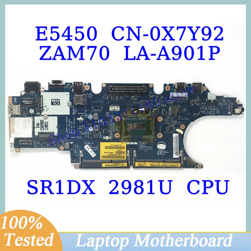 CN-0X7Y92 0X7Y92 X7Y92 For DELL E5450 With SR1DX 2981U CPU Mainboard ZAM70 LA-A901P Laptop Motherboard 100% Fully Working Well