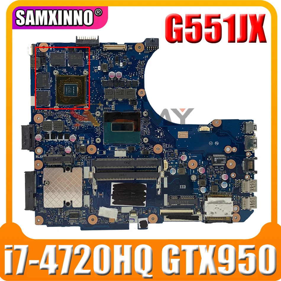 

G551JX Motherboard i7-4720HQ GTX 950 For Asus G551J G551JX G551JW Laptop motherboard G551JX Mainboard G551JX Motherboard test ok