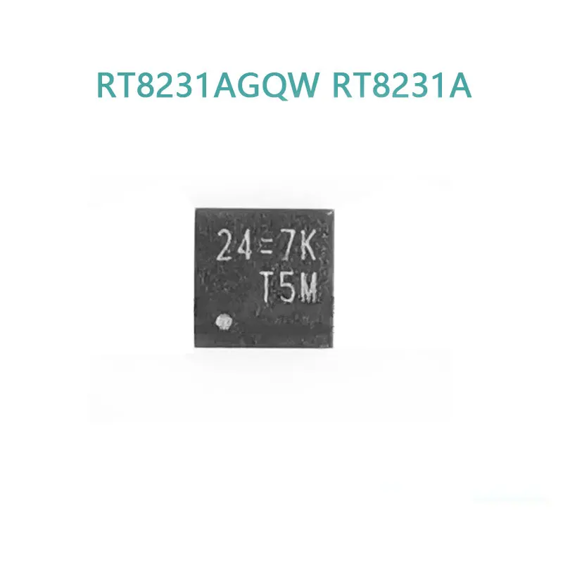 

5piece 100% New RT8231AGQW RT8231A (24=2D 24=1A 24=EE 24=...) QFN-20 Chipset