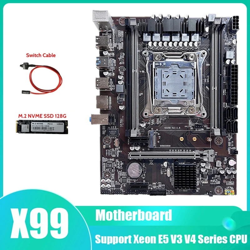 X99 Motherboard LGA2011-3 Computer Motherboard Support Xeon E5 V3 V4 Series CPU With M.2 SSD 128G+Switch Cable