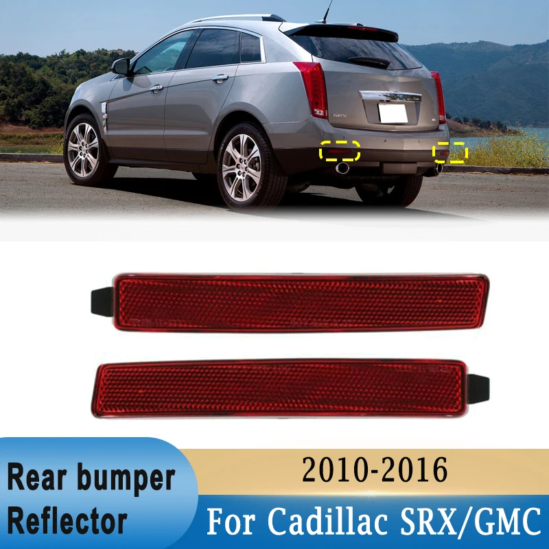 

Car Rear Bumper Reflector Side Marker Corner Light Lens Fog Lamp Cover for Cadillac SRX for Chevrolet Traverse for GMC Acadia