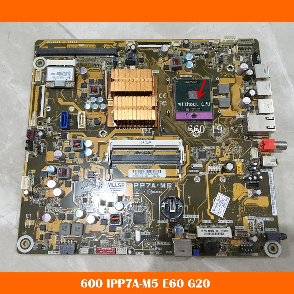 All-in-One Motherboard For HP 600 IPP7A-M5 E60 G20 537320-001 537320-002 Motherboard Fully Tested