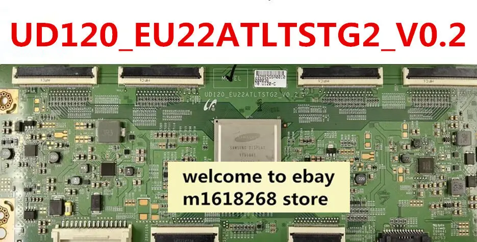 

For T-con Board UD120_EU22ATLTSTG2_V0.2 For 4k LCD screen TV Samsung