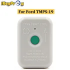 Инструмент сброса 2020 TPMS 19 для Ford 8C2Z-1A203-AB система сброса давления в шинах TPMS инструмент для программирования и обучения датчику сброса