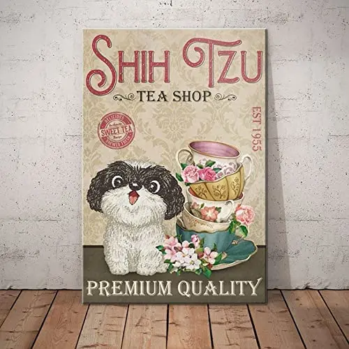 

Metal Sign Shih Tzu Dog Tea Shop Sign Vintage Signs Retro Aluminum Tin Sign for Kitchen Home Office Bar Cafe Decor 8x12