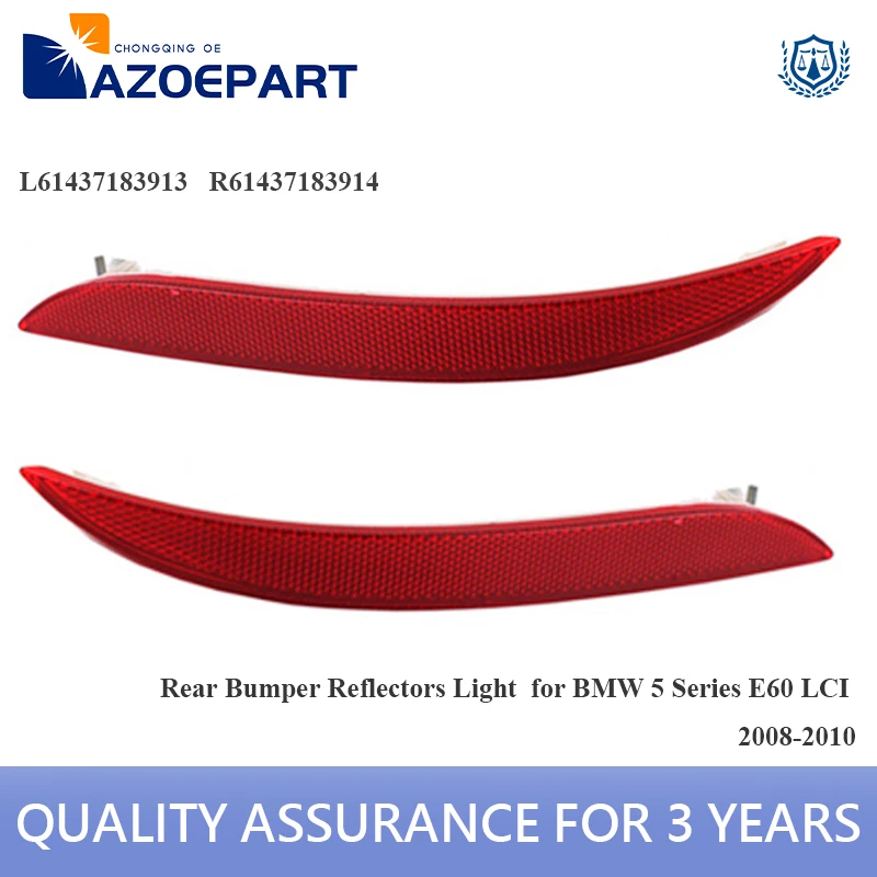 

63147183913 63147183914 Replacement for BWW E60 Car Red Rear Bumper Reflector 2008 2009 2010