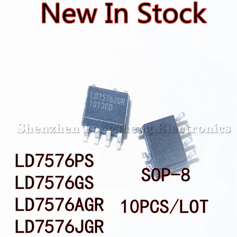 10PCS/LOT LD7576 LD7576PS LD7576GS LD7576AGR LD7576JGR SOP-8 SMD LCD power chip  New In Stock Original