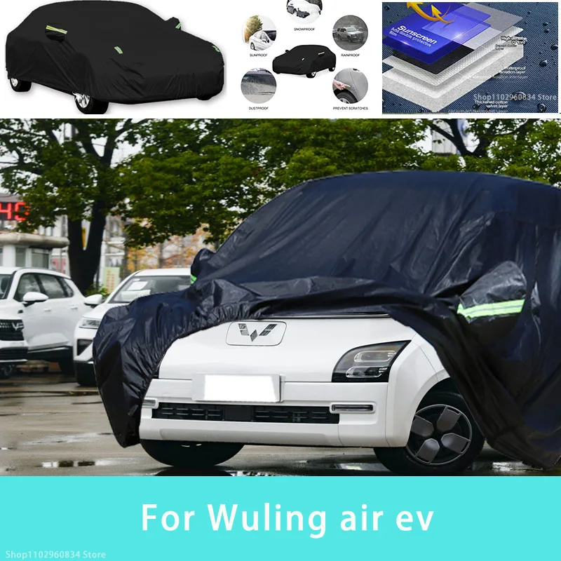 

For Wuling air ev Outdoor Protection Full Car Covers Snow Cover Sunshade Waterproof Dustproof Exterior Car accessories