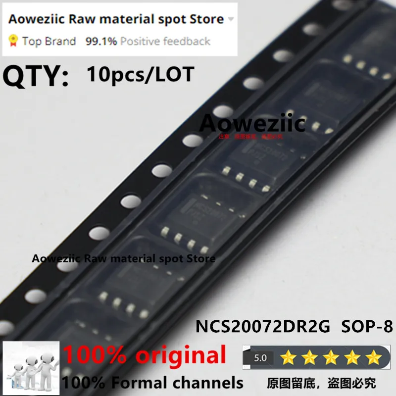 

Aoweziic 2022+ 100% New Imported Original NCS20072DR2G NCS20072 SOP-8 Operational Amplifier Chip