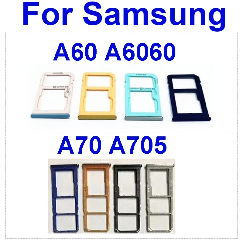 

For Samsung A60 A6060 A70 A705 A705F A705FN A705W A705FD A705GM Sim Card Tray Micro SIM Card Holder Connector Replacement Parts