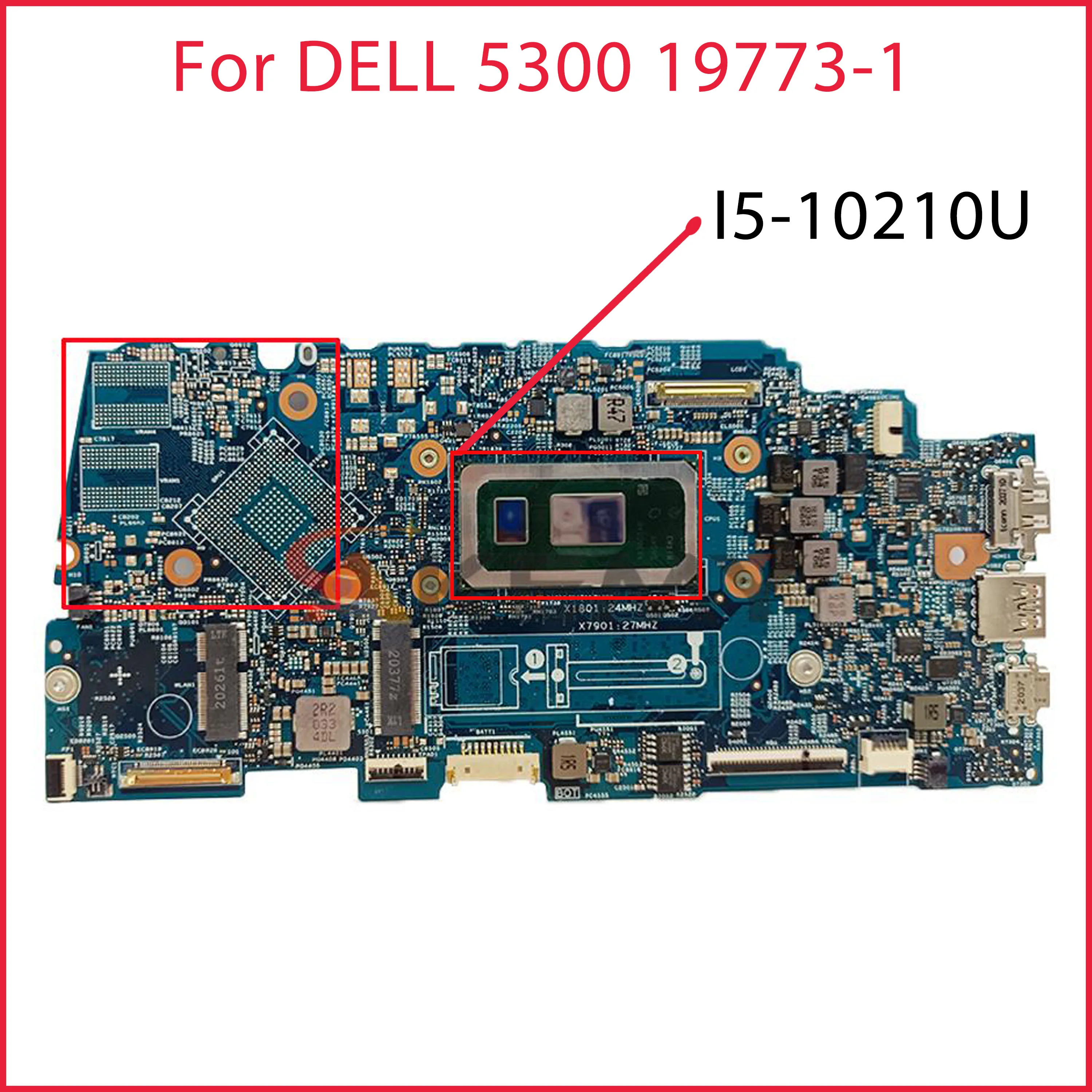 

Original Laptop motherboard For DELL 5300 Celeron I5-10210U Mainboard CN-00HTT8 00HTT8 19773-1 Test 100% OK