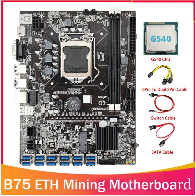 

Материнская плата B75 ETH для майнинга LGA1155 12xpcie к USB G540 ЦП + SATA кабель + 6Pin к двойному 8Pin кабелю поддержка DDR3 B75 BTC