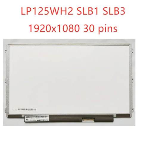Матрица с ЖК-дисплеем IPS 12,5 дюйма для ноутбука LENOVO ThinkPad U260 K27 K29 X220 X230 X220i X220T, светодиодный экран LP125WH2 SLB1 SLB3, матовая