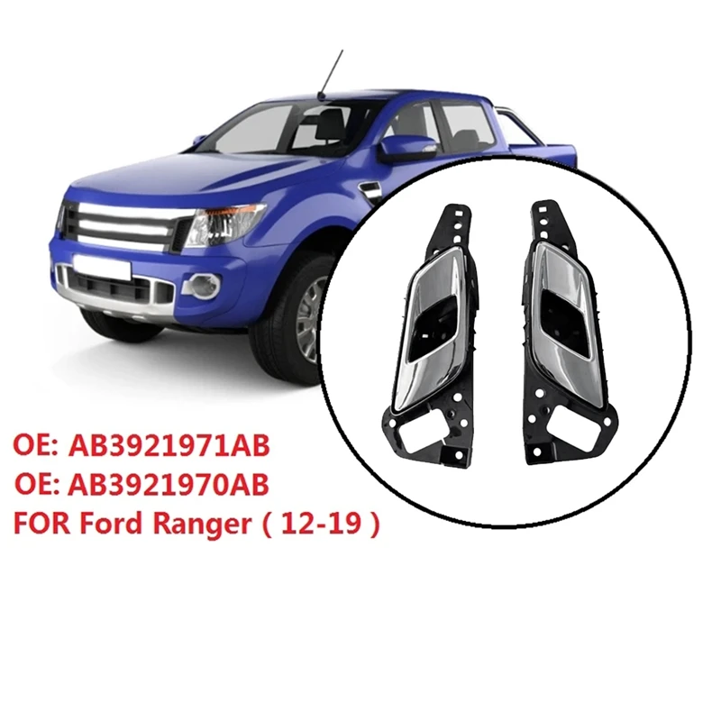 

Хромированная, для внутренней дверной ручки Assy AB3921971AB AB3921970AB для Ford Ranger Wildtrak Hi-Rider 2012-2018, внутренняя тяга