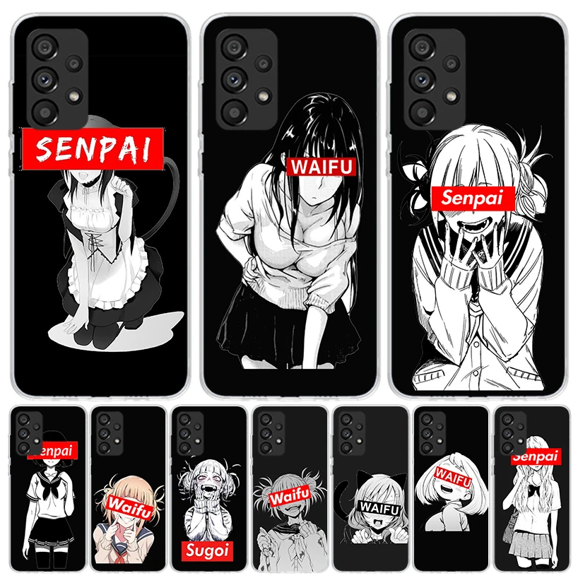 Sugoi Senpai Japanese Anime Waifu Phone Case For Samsung Galaxy A15 A55 A25 A35 A14 A54 A24 A34 A13 A53 A23 A33 A12 A52 A22 A32
