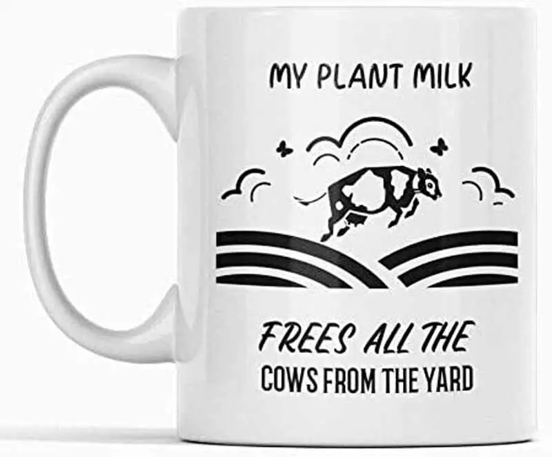 

My Plant Milk Frees All The Cows From The Yard Vegan Mug - Vegan Mug Funny Gift