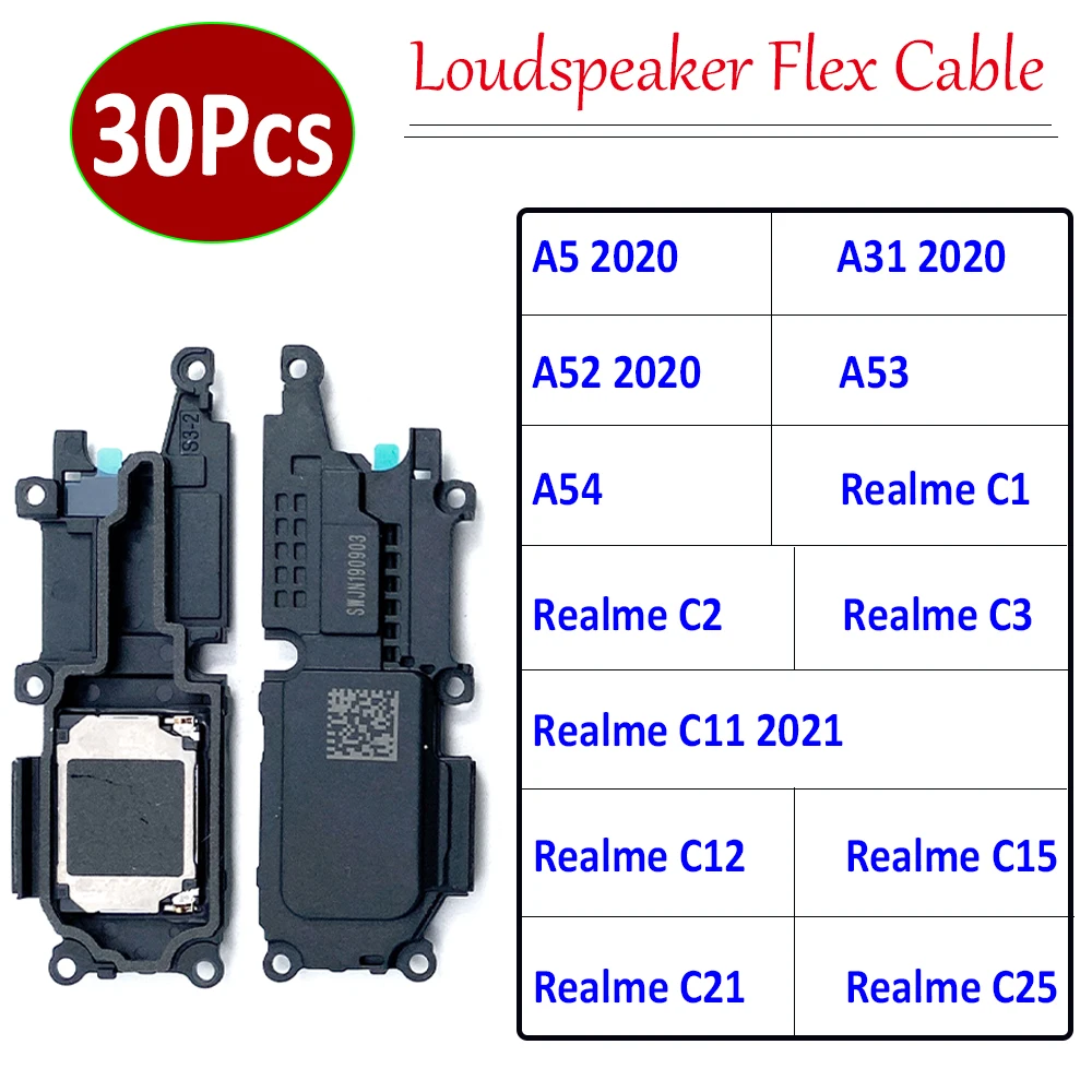 

30Pcs，Original Loudspeaker For OPPO A5 A31 A52 2020 A53 A54 Realme C1 C2 C3 C11 C12 C15 C21 C25 Loud Speaker Buzzer Ringer Flex