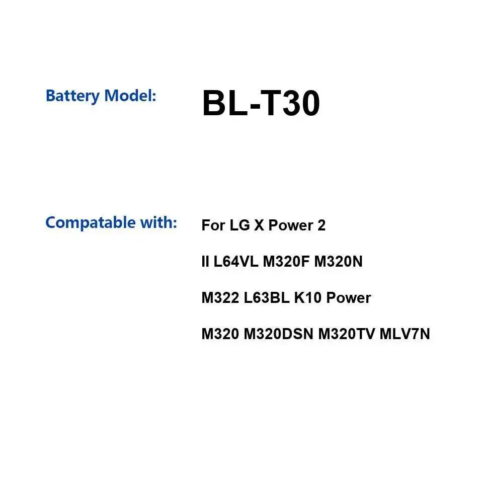 Фото Аккумулятор для мобильного телефона BL-T30 4500 мАч для LG X Power 2 II L64VL M320F M320N M322 L63BL K10 Power M320 M320DSN M320TV MLV7N №4