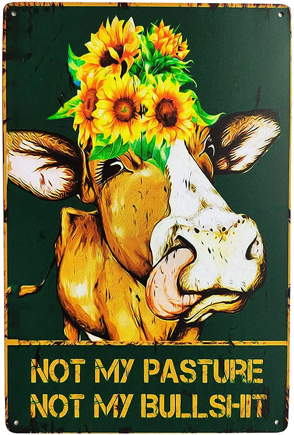 

Not My Pasture Not My Bullshit Vintage Metal Tin Sign Funny Cow Sign Farmhouse Country Home Decor Bathroom Decor 8X12Inch