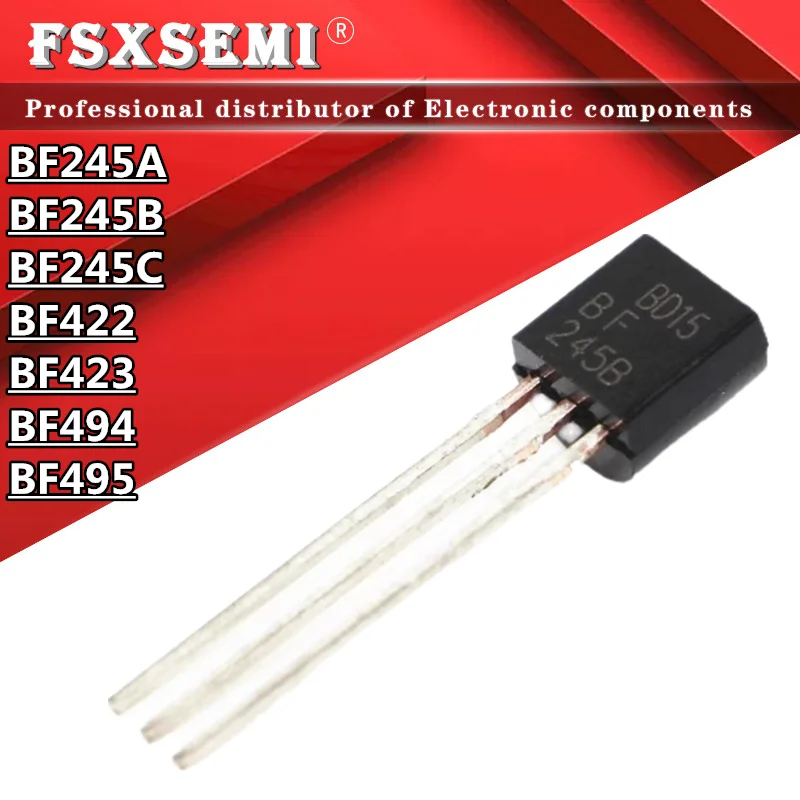 10 шт. чипы BF245A BF245B BF245C BF422 BF423 BF494 BF495 TO-92