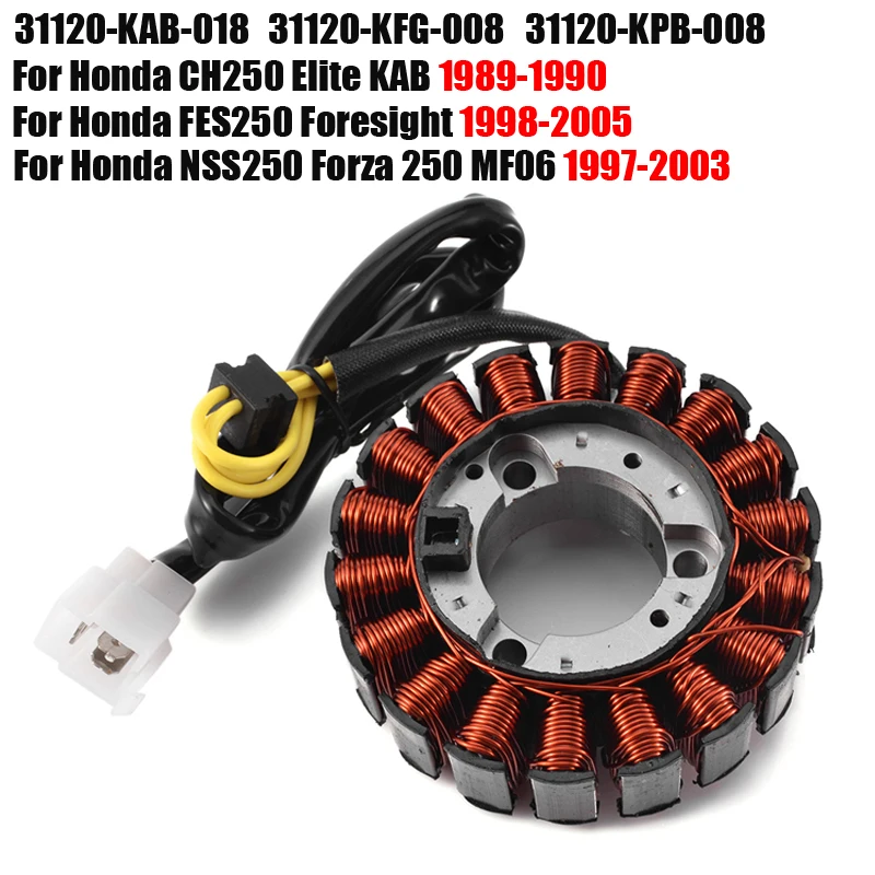 

Катушка статора для Honda CH250 Elite KAB FES250 Foresight NSS250 Forza 250 MF06 Reflex Jazz 31120-KFG-008 31120-KPB-008 31120-KAB-0