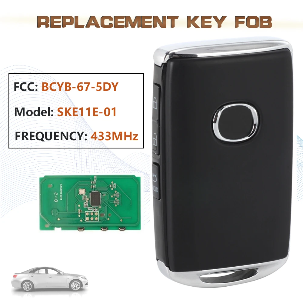 

KEYECU 433MHz Model: SKE11E-01 FCC:BCYB-67-5DY 3 Button Smart Remote Key Fob Keyless Go for Mazda 3 2019 2020 2021 6A Chip