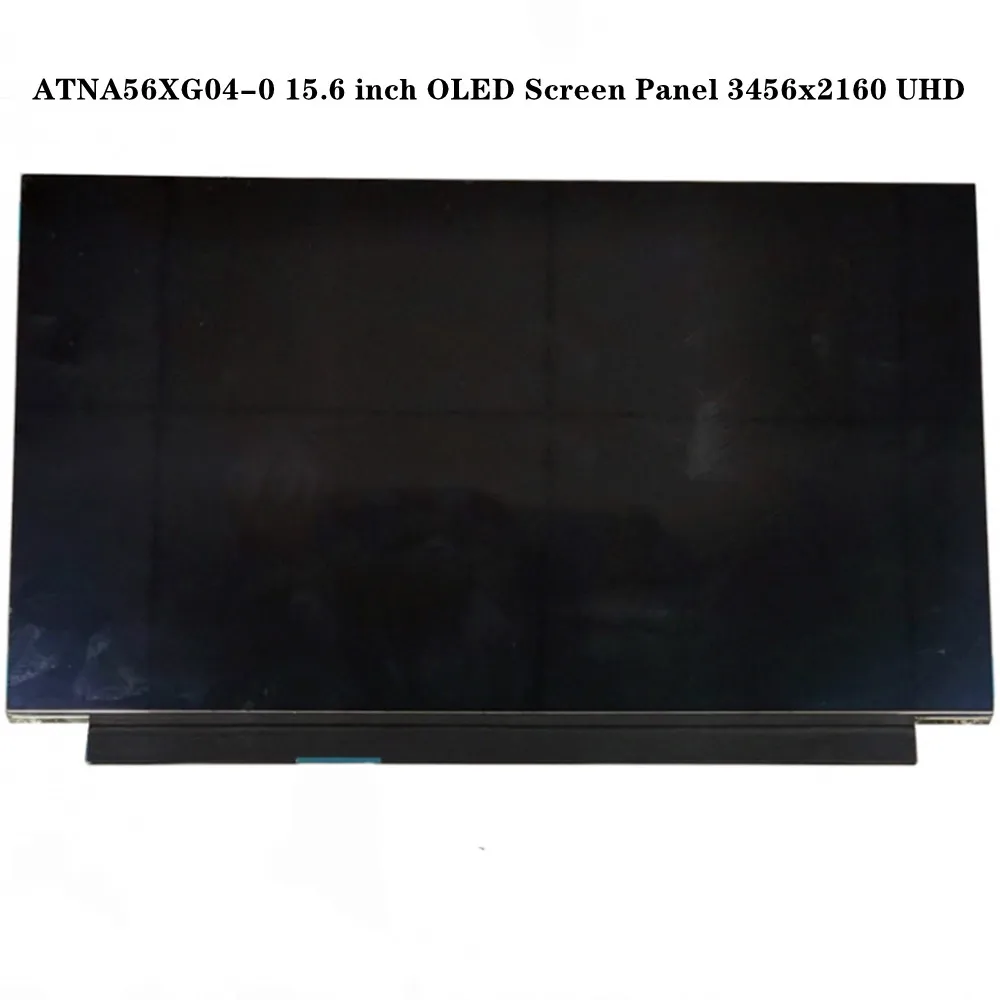 

ATNA56XG04 ATNA56XG04-0 15.6 inch OLED Screen Panel AM-OLED Display 3456x2160 UHD Non-touch