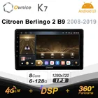 Автомагнитола Ownice K7 Android 10,0 для Citroen Berlingo 2 B9 2008 - 2019 4G LTE 360 2din, автомобильная аудиосистема 6G + 128G 1280*720