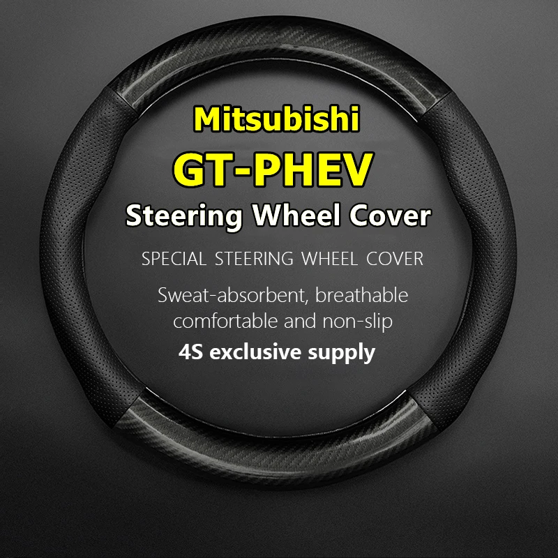 

For Mitsubishi GT-PHEV Steering Wheel Cover Genuine Leather Carbon Fiber Non-slip Case 2016 2017 2018