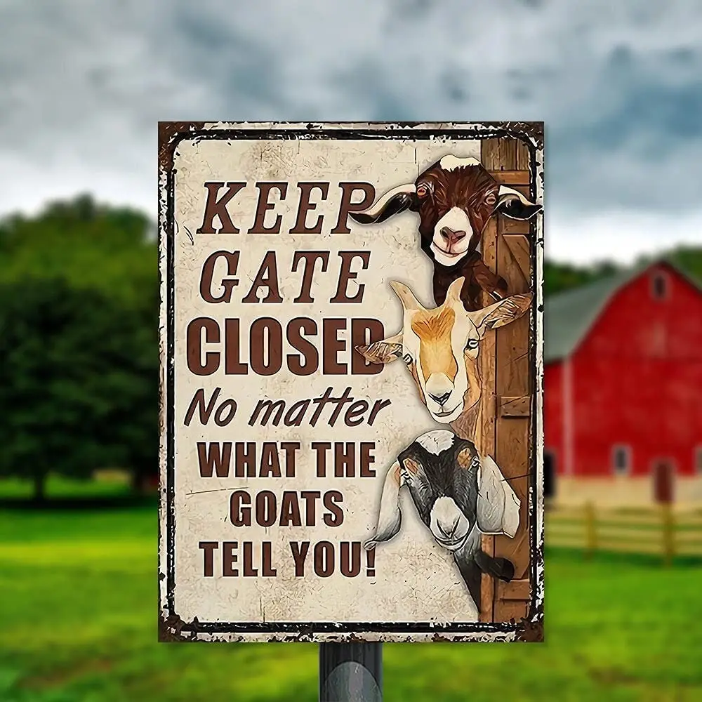

QISPIOD Держите ворота закрытыми независимо от того, что говорят вам о ферме вывеска вне сарая подарок ретро металлический жестяной знак