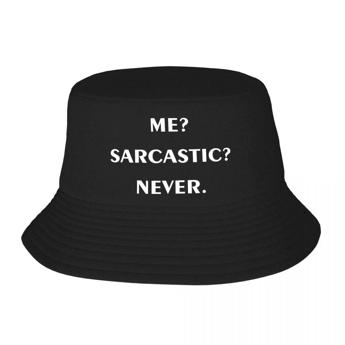 

ME SARCASTIC NEVER Bucket Hats Street Fishing Hat Bob Reversible Panama Hat Outdoor Sunbonnet Beach Cap Mom Pattern