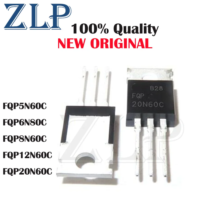 

10 шт. FQP8N60C TO-220 8N60C FQP6N80C 6N80C FQP5N60C FQP5N60 FQP12N60C FQP12N60 FQP20N60C 20N60 20A600V Новый полевой транзистор MOS
