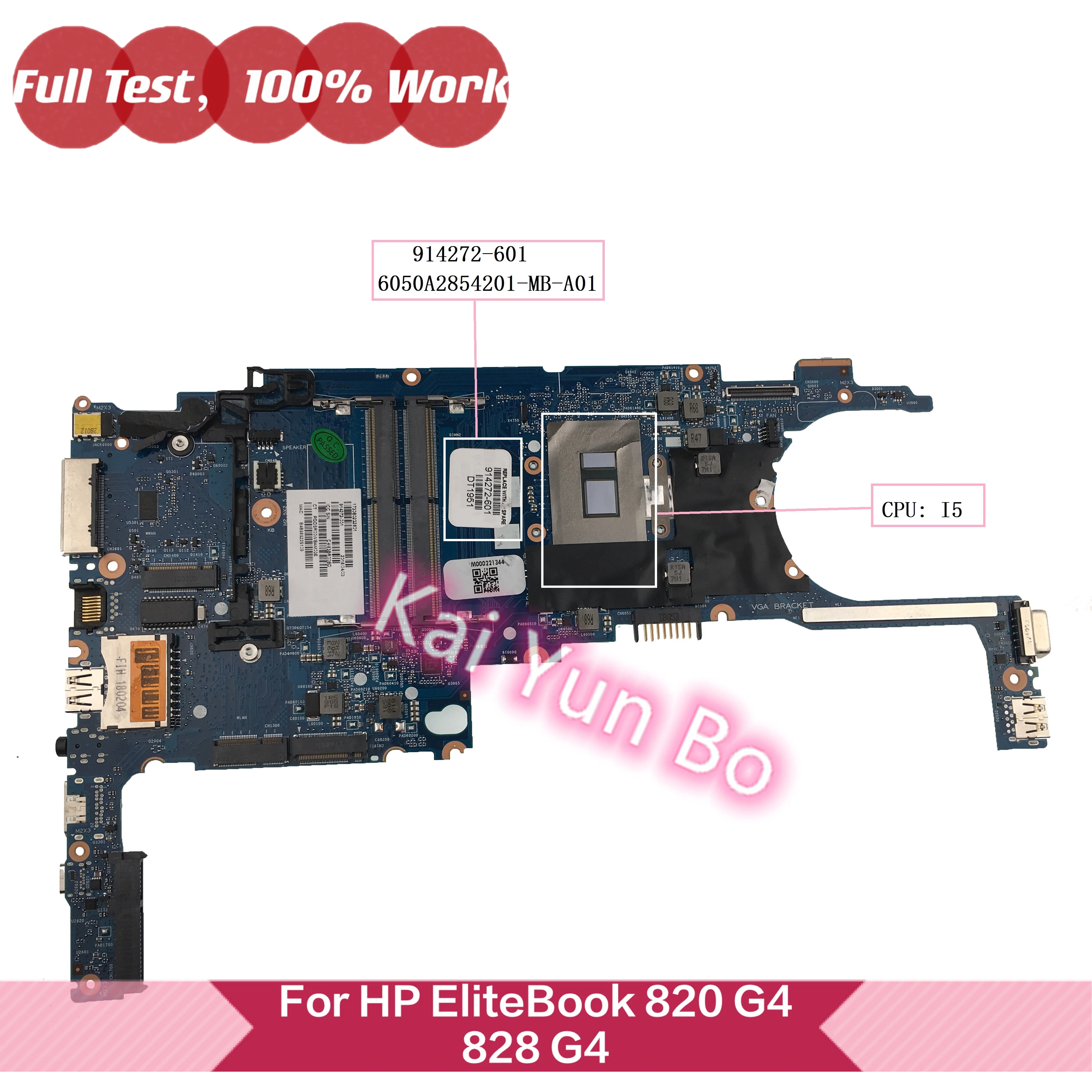 

6050A2854201 For HP EliteBook 820 G4 Laptop Motherboard 914272-601 914272-001 9142272-501 W i5-7300U 100% Vollständig Getestet