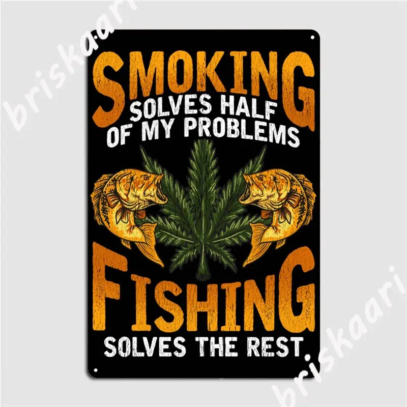 

Smoking Weed Fishing Funny Cannabis And Fisherman Metal Signs Cinema Living Room Club Bar Customize Wall Plaque Tin sign Posters